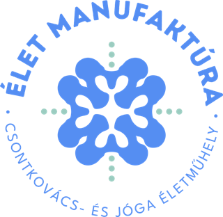 Élet Manufaktúra – csontkovács- és jóga életműhely